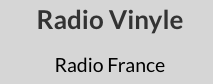 Radio Vinyle Radio France